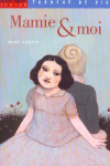 Mamie & moi