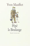 Pépé la Boulange