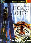 Le cosaque au tigre