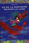 Là où la montagne rejoint la lune