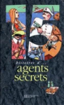 Agents secrets