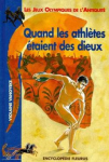 Quand les athlètes étaient des dieux