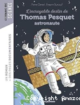 L'incroyable destin de Thomas Pesquet astronaute