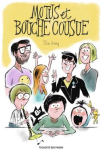 Motus et bouche cousue