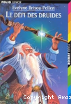 Le défi des druides