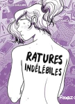 Ratures indélébiles