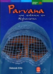 Parvana, une enfance en Afghanistan