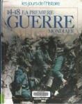 14-18 : la première guerre mondiale