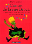 Contes de la rue de Broca