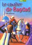 Le cavalier de Bagdad