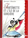Fantômette et l'île de la sorcière