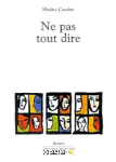 Ne pas tout dire