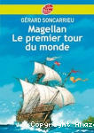 Magellan Le premier tour du monde