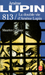 813 : La double vie d'Arsène Lupin