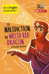 La malédiction du Welsh Red Dragon